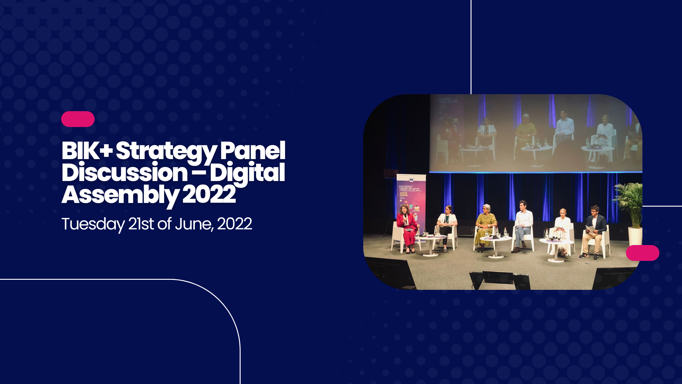 BIK+ Strategy Panel Discussion – Digital Assembly 2022